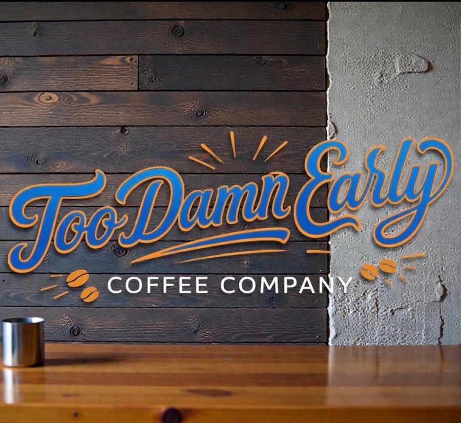 Too Damn Early Coffee founders